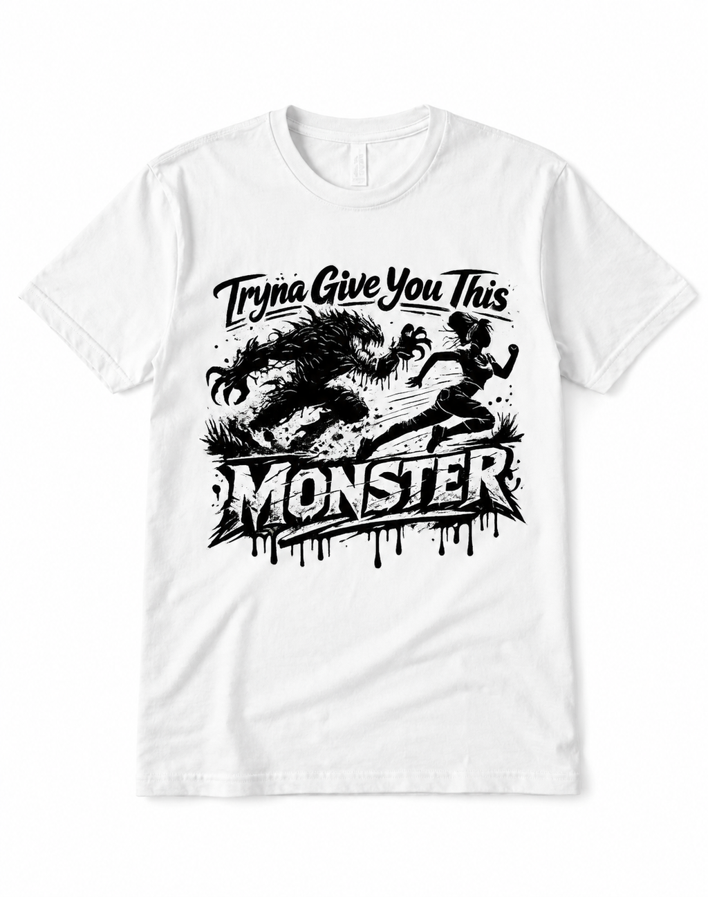 “Tryna Give You This Monster” Viral Prank T-Shirt